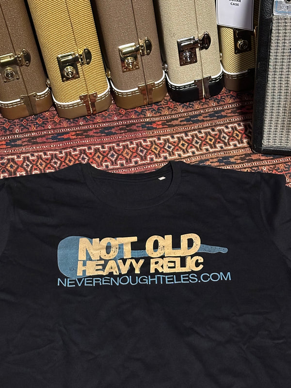 T-Shirt – Not Old, Heavy Relic - Tele